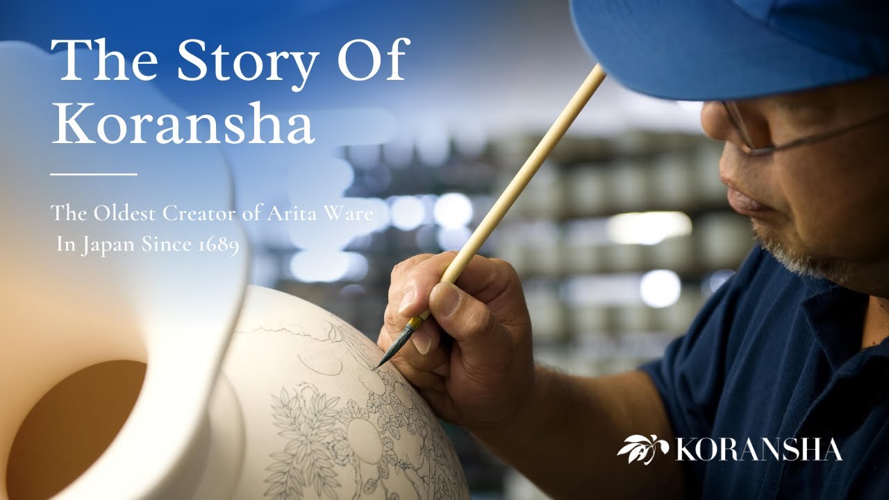 The Story of KORANSHA: The Oldest Creator of Arita Ware and Porcelain Tableware in Japan Since 1689